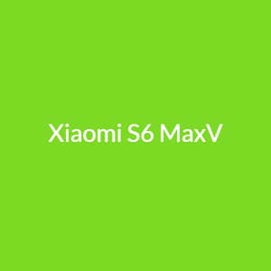 Xiaomi S6 MaxV